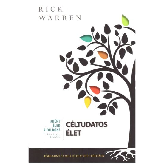 Rick Warren - Céltudatos élet