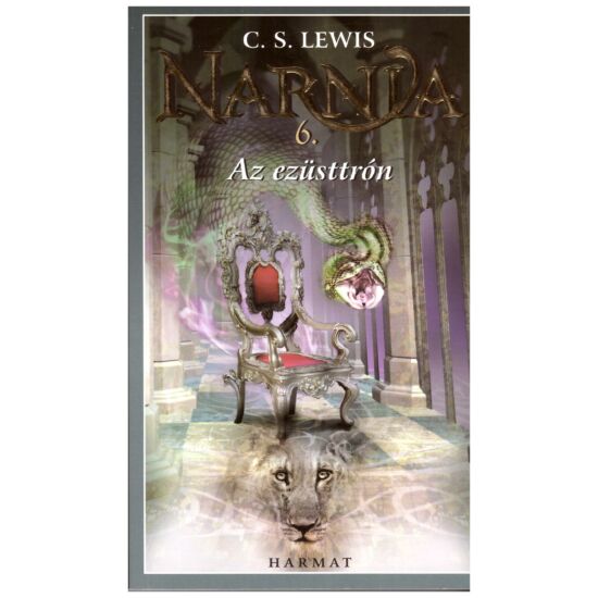 C.S. Lewis - Narnia 6. Az ezüsttrón