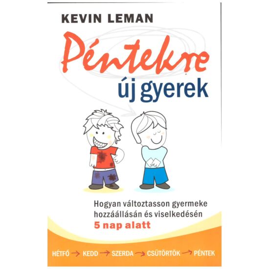 Kevin Leman - Péntekre új gyerek