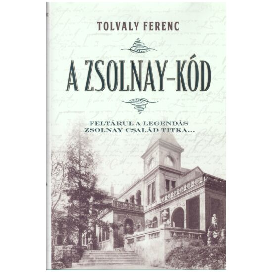 Tolvaly Ferenc - Zsolnay kód