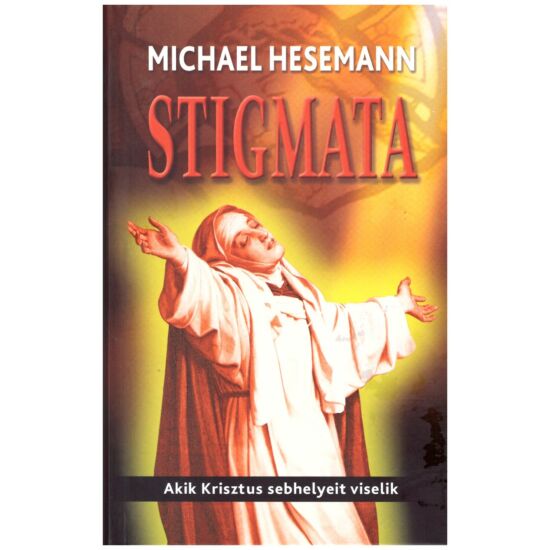 Michael Hesemann - Stigmata