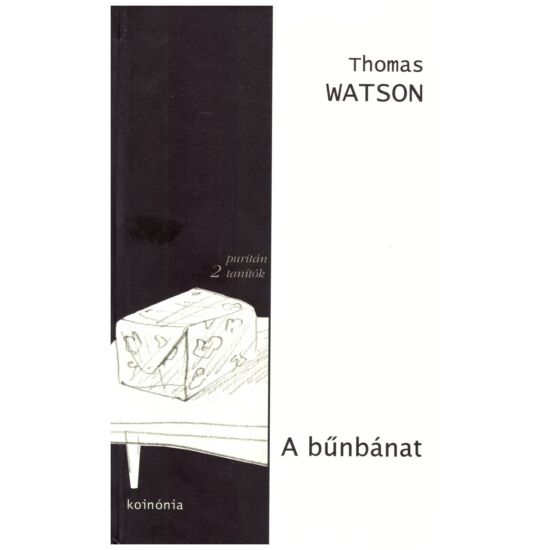 Thomas Watson - A bűnbánat