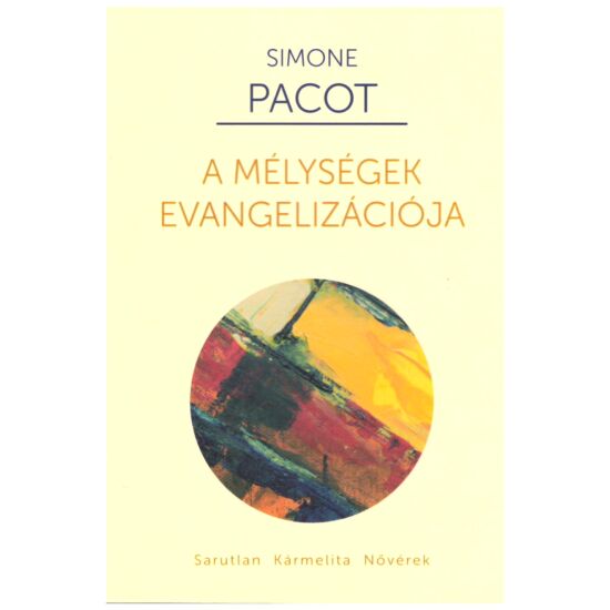 Simone Pacot // A mélységek evangelizációja