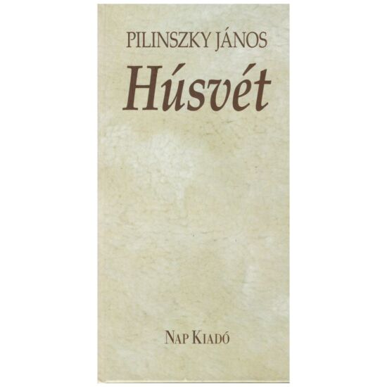 Pilinszky János- Húsvét