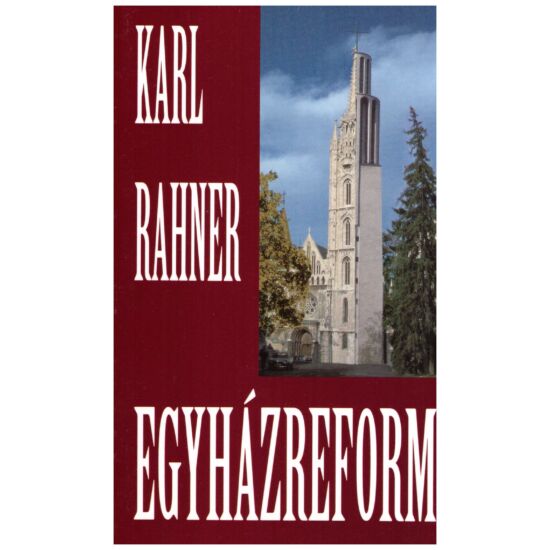 Karl Rahner - Egyházreform
