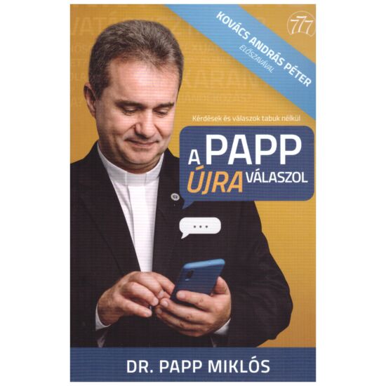 A Papp újra válaszol - Dr. Papp Miklós