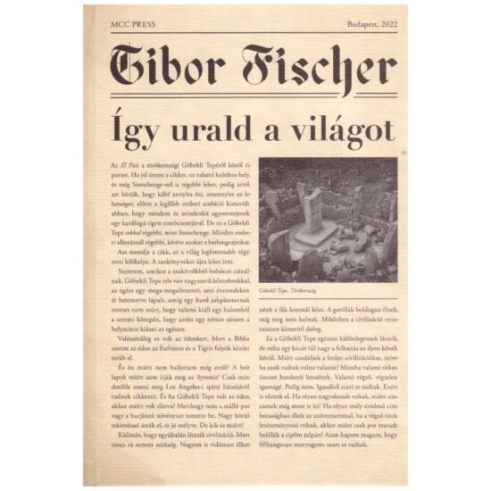 Tibor Fischer - Így urald a világot