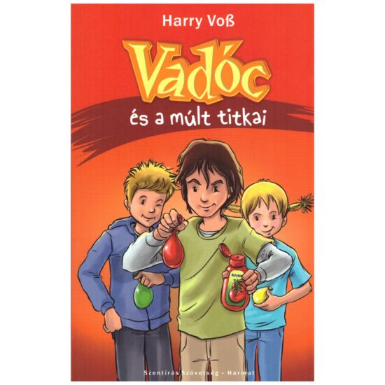 Harry Voß - Vadóc és a múlt titkai